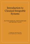 Introduction to Classical Integrable Systems - Book