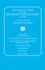 The Dramatic Works in the Beaumont and Fletcher Canon: Volume 1, The Knight of the Burning Pestle, The Masque of the Inner Temple and Gray's Inn, The Woman Hater, The Coxcomb, Philaster, The Captain - Book