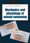 The Mechanics and Physiology of Animal Swimming - Book