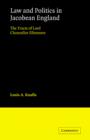 Law and Politics in Jacobean England : The Tracts of Lord Chancellor Ellesmere - Book