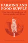 Farming and Food Supply : The Interdependence of Countryside and Town - Book