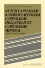 Dutch Capital and World Capitalism : Capitalisme hollondais et capitalisme mondial - Book