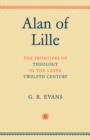 Alan of Lille : The Frontiers of Theology in the Later Twelfth Century - Book