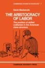 The Aristocracy of Labour - Book