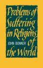 Problems of Suffering in Religions of the World - Book