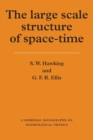 The Large Scale Structure of Space-Time - Book