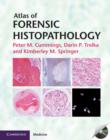 Atlas of Forensic Histopathology - Book