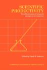 Scientific Productivity : The Effectiveness of Research Groups in Six Countries - Book