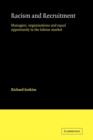 Racism and Recruitment : Managers, Organisations and Equal Opportunity in the Labour Market - Book