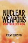 Nuclear Weapons : What You Need to Know - Book