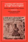 Learning and Literature in Anglo-Saxon England : Studies Presented to Peter Clemoes on the Occasion of his Sixty-Fifth Birthday - Book