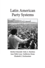 Latin American Party Systems - Book