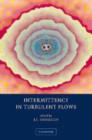 Intermittency in Turbulent Flows - Book