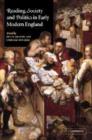 Reading, Society and Politics in Early Modern England - Book
