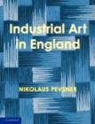 An Enquiry into Industrial Art in England - Book