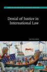 Denial of Justice in International Law - Book