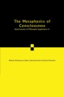 The Metaphysics of Consciousness - Book