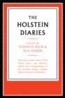 The Holstein Papers : The Memoirs, Diaries and Correspondence of Friedrich von Holstein 1837-1909 - Book