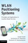 WLAN Positioning Systems : Principles and Applications in Location-based Services - Book