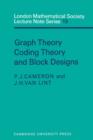 Graph Theory, Coding Theory and Block Designs - Book