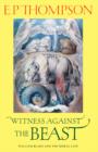 Witness against the Beast : William Blake and the Moral Law - Book