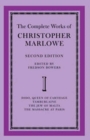The Complete Works of Christopher Marlowe: Volume 1, Dido, Queen of Carthage, Tamburlaine, The Jew of Malta, The Massacre at Paris - Book