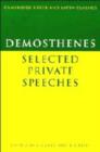 Demosthenes: Selected Private Speeches - Book