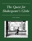 The Quest for Shakespeare's Globe - Book