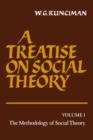 A Treatise on Social Theory: Volume 1 - Book