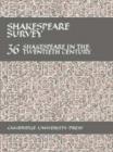 Shakespeare Survey: Volume 36, Shakespeare in the Twentieth Century - Book