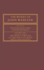The Works of John Webster - Book