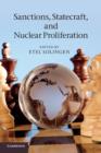 Sanctions, Statecraft, and Nuclear Proliferation - Book