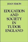 Education and Society in Tudor England - Book