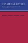 Hunger and History : The Impact of Changing Food Production and Consumption Patterns on Society - Book