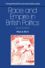 Race and Empire in British Politics - Book