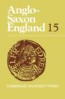 Anglo-Saxon England: Volume 15 - Book