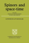Spinors and Space-Time: Volume 2, Spinor and Twistor Methods in Space-Time Geometry - Book