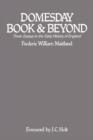 Domesday Book and Beyond : Three Essays in the Early History of England - Book