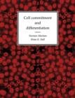 Cell Commitment and Differentiation - Book