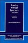 Training Foreign Language Teachers : A Reflective Approach - Book