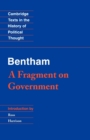 Bentham: A Fragment on Government - Book