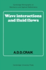 Wave Interactions and Fluid Flows - Book
