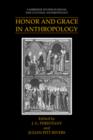 Honor and Grace in Anthropology - Book