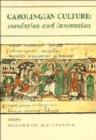 Carolingian Culture : Emulation and Innovation - Book