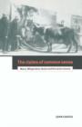 The Claims of Common Sense : Moore, Wittgenstein, Keynes and the Social Sciences - Book