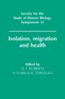 Isolation, Migration and Health - Book