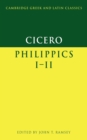 Cicero: Philippics I-II - Book