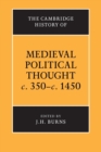 The Cambridge History of Medieval Political Thought c.350-c.1450 - Book