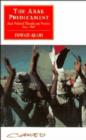 The Arab Predicament : Arab Political Thought and Practice since 1967 - Book
