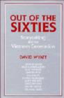 Out of the Sixties : Storytelling and the Vietnam Generation - Book